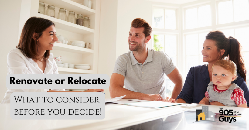 Renovate or Relocate? What to Consider Before You Decide